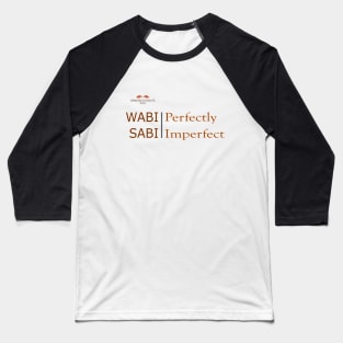 Wabi Sabi - Color Baseball T-Shirt